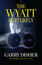 Book cover of Wyatt Butterfly: Port Vila Blues / The Fallout by Garry Disher