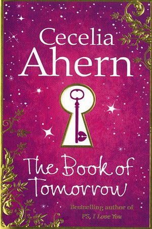 Book cover of The Book Of Tomorrow by Cecelia Ahern