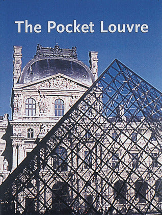 Book cover of The Pocket Louvre by Claude Mignot