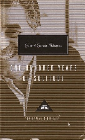Book cover of One Hundred Years of Solitude by Gabriel García Márquez, Gregory Rabassa (Trans.)