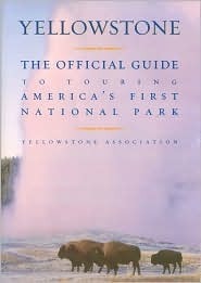 Book cover of Yellowstone by Yellowstone Association