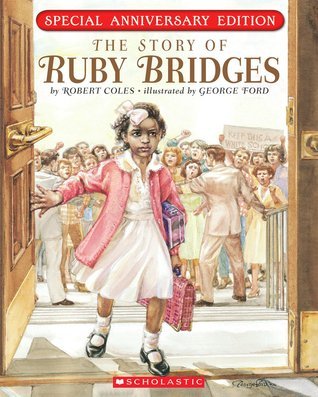 Book cover of The Story of Ruby Bridges by Robert Coles, George Ford (Illus.)