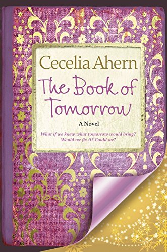 Book cover of The Book Of Tomorrow by Cecelia Ahern
