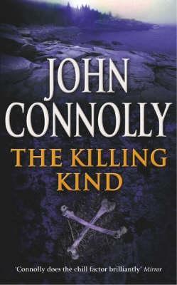 Book cover of The Killing Kind by John Connolly