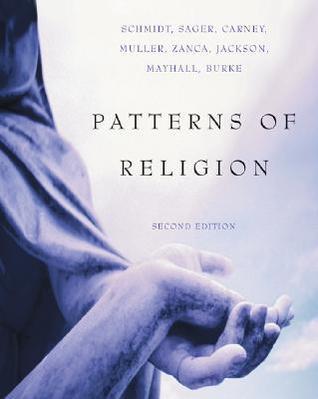 Book cover of Patterns Of Religion by Roger Schmidt
