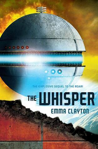 Book cover of The Whisper by Emma Clayton