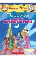 Book cover of Thea Stilton And The Mystery In Paris by Thea Stilton