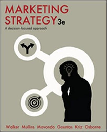 Book cover of Marketing Strategy: A Decision-Focused Approach by Orville C. Walker