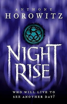 Book cover of Nightrise by Anthony Horowitz