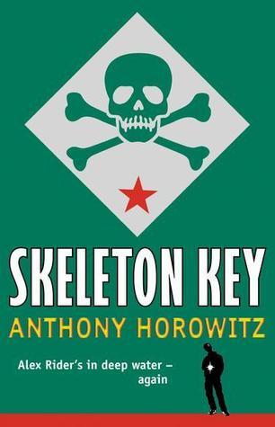 Book cover of Skeleton Key by Anthony Horowitz