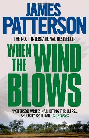 Book cover of When The Wind Blows by James  Patterson