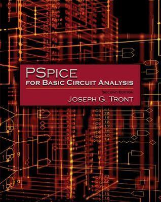Book cover of Pspice For Basic Circuit Analysis With Cd by Joseph G. Tront