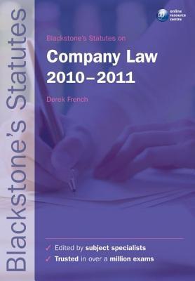 Book cover of Blackstone's Statutes On Company Law 2010-2011 by Derek French (Ed.)