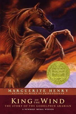 Book cover of King Of The Wind: The Story Of The Godolphin Arabian by Marguerite Henry, Wesley Dennis (Illus.)