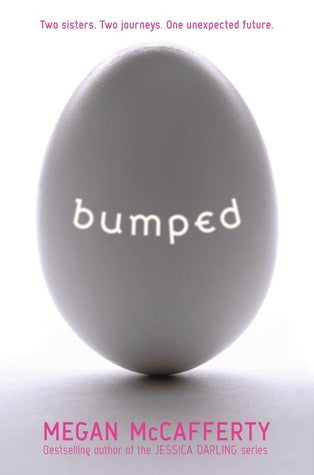 Book cover of Bumped by Megan McCafferty