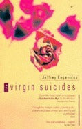 Book cover of The Virgin Suicides by Jeffrey Eugenides