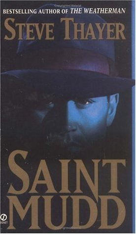 Book cover of Saint Mudd by Steve Thayer