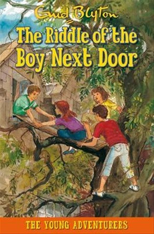 Book cover of The Riddle of the Boy Next Door by Enid Blyton