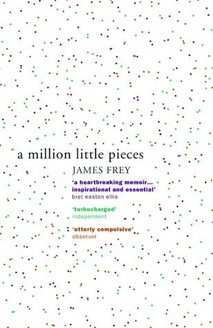 Book cover of A Million Little Pieces by James Frey