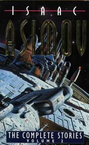Book cover of The Complete Stories, Volume 2 by Isaac Asimov