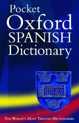 Book cover of Pocket Oxford Spanish Dictionary by Carol Styles Carvajal (editor), Jane Horwood (Ed.)