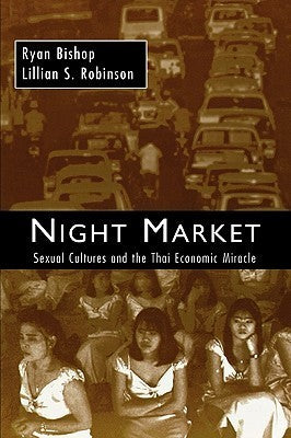 Book cover of Night Market by Ryan Bishop, Lillian S. Robinson