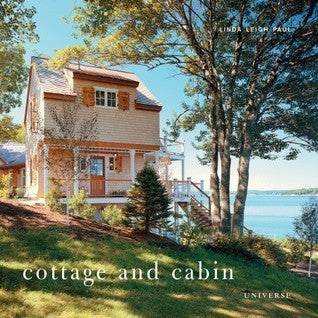 Book cover of Cottage And Cabin by Linda Leigh Paul