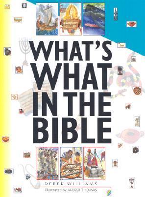 Book cover of What's What in the Bible by Derek Williams