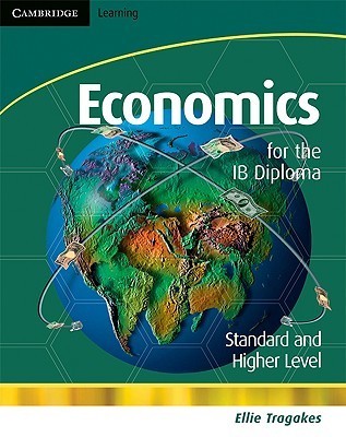 Book cover of Economics For The IB Diploma With CD-ROM by Ellie Tragakes