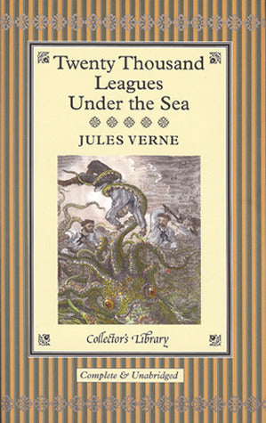 Book cover of Twenty Thousand Leagues Under the Sea: An Underwater Tour of the World by Jules Verne, Ned Halley (Afterword), F.P. Walter (Trans.)