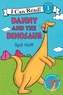 Book cover of Danny And The Dinosaur by Syd Hoff