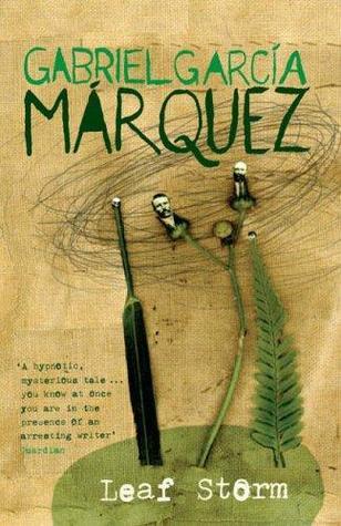 Book cover of Leaf Storm by Gabriel García Márquez, Gregory Rabassa (Trans.)