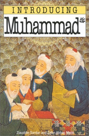 Book cover of Introducing Muhammad by Ziauddin Sardar, Zafar Abbas Malik