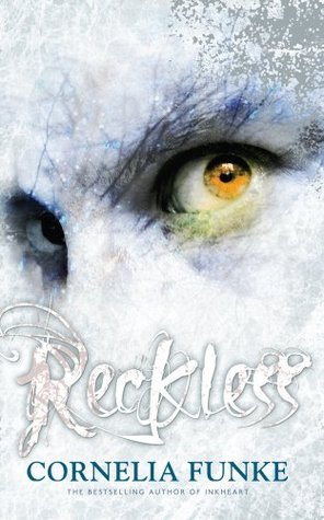 Book cover of Reckless by Cornelia Funke