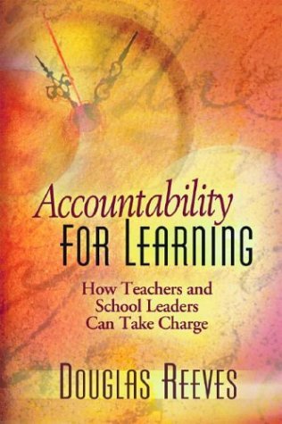 Book cover of Accountability For Learning: How Teachers And School Leaders Can Take Charge by Douglas B. Reeves
