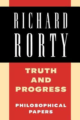 Book cover of Philosophical Papers, Volume 3: Truth and Progress by Richard Rorty