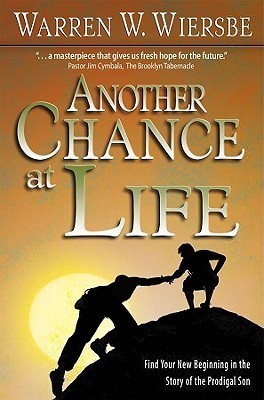 Book cover of Another Chance At Life by Warren W. Wiersbe