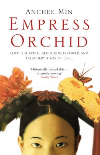 Book cover of Empress Orchid by Anchee Min