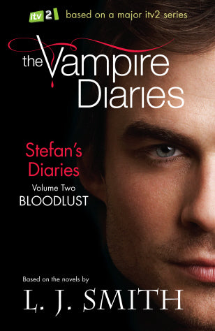 Book cover of Bloodlust by L.J. Smith, Kevin  Williamson, Julie Plec