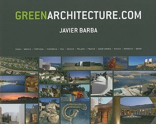 Book cover of Greenarchitecture.com by Javier Barba