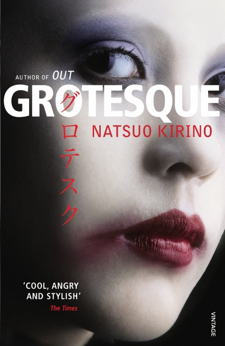 Book cover of Grotesque by Natsuo Kirino, Rebecca Copeland (Trans.)