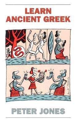 Book cover of Learn Ancient Greek by Peter V. Jones