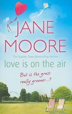 Book cover of Love Is On The Air by Jane Moore