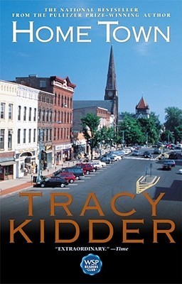 Book cover of Home Town by Tracy Kidder