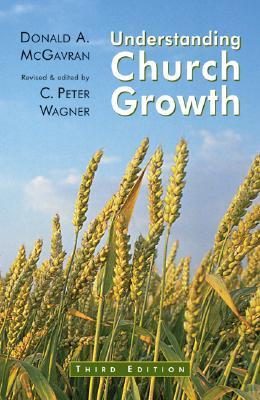 Book cover of Understanding Church Growth by Donald A. McGavran