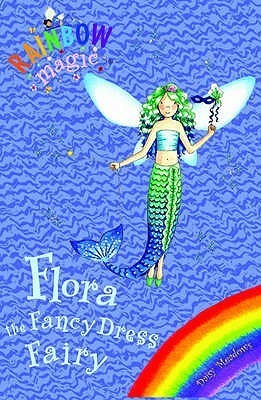 Book cover of Rainbow Magic: Flora Fancy Dress Fairy by Daisy Meadows, Georgie Ripper (Illus.)