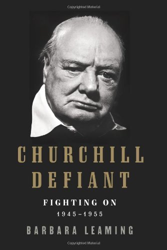 Churchill Defiant: Fighting On: 1945-1955 (9780061337581) – Bookshop.sg