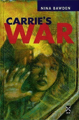 Book cover of Carrie's War by Nina Bawden