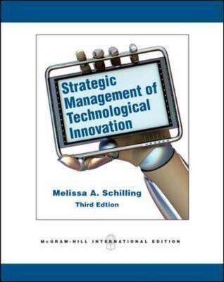 Book cover of Strategic Management Of Technological Innovation by Melissa A. Schilling