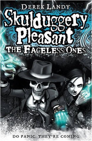Book cover of The Faceless Ones by Derek Landy